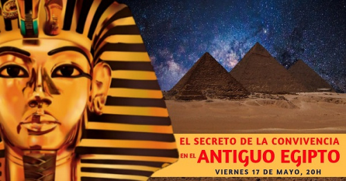 Conferencia gratuita: El secreto de la convivencia en el antiguo Egipto.