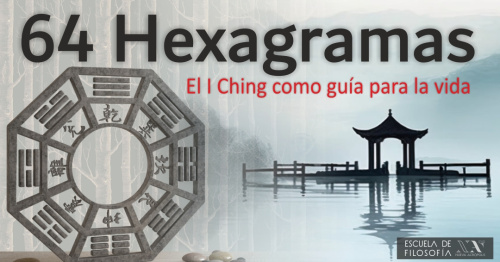 Curso: 64 Hexagramas. El I Ching como guía para la vida