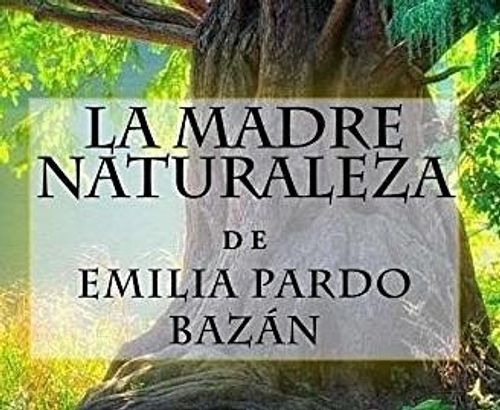 Encuentro Club de lectura: LA MADRE NATURALEZA, de Emilia Pardo Bazán.