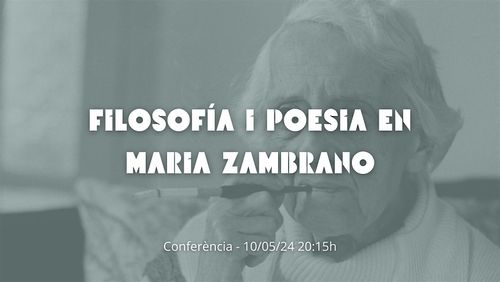Filosofía i Poesia en Maria Zambrano